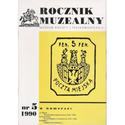Rocznik Muzealny nr 5 : 1990 - Muzeum Poczty i Telekomunikacji
