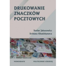 Drukowanie znaczków pocztowych  - S. Jakucewicz, S. Khadzhynova