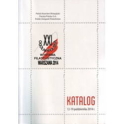 XXI Ogólnopolska Wystawa Filatelistyczna Warszawa 2014 : katalog