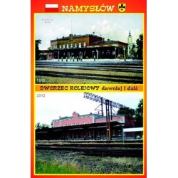 WID-N126 Namysłów, dworzec kolejowy dawniej i dziś
