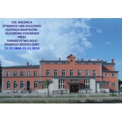 WID-N145 150. rocznica otwarcia linii kolejowej Oleśnica-Namysłów-Kluczbork-Fosowskie